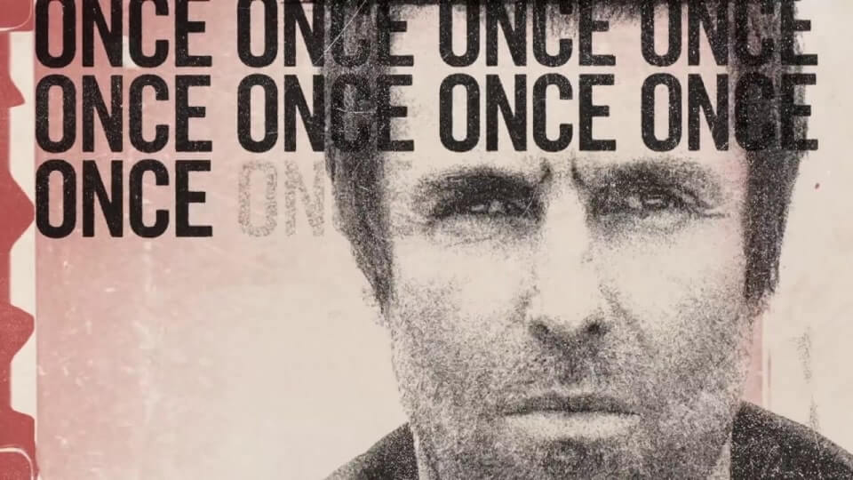 Once (Liam Gallagher)