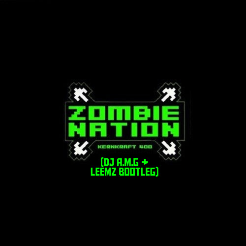 Kernkraft (Zombie Nation)